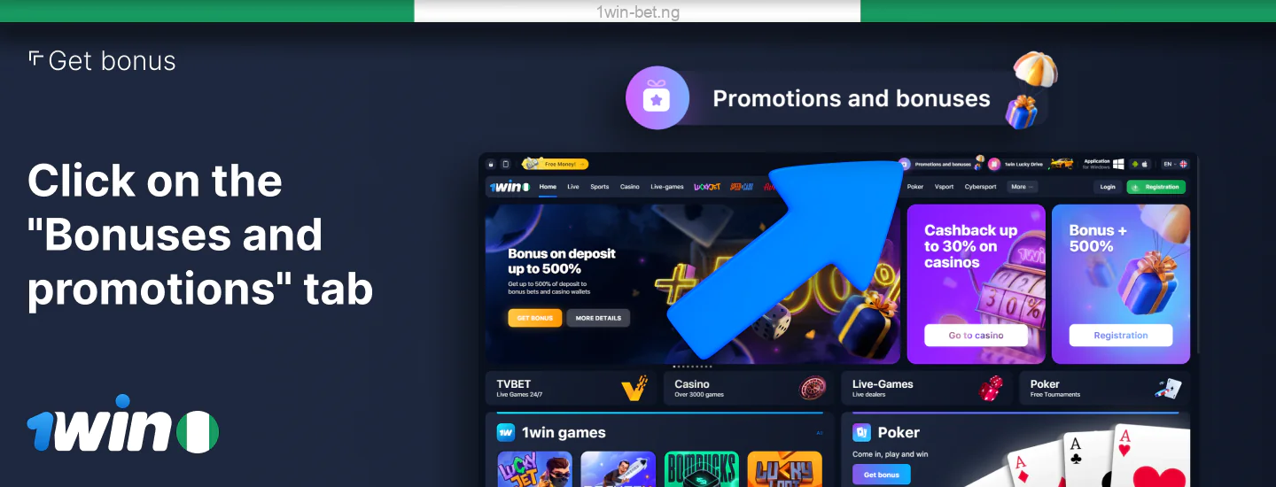 Click on the "Bonuses and Promotions" tab in the 1win Nigeria menu